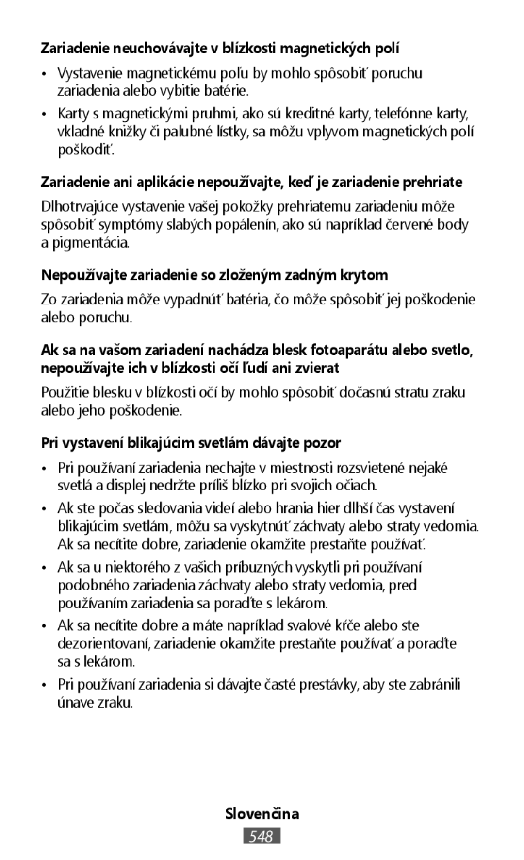 Zariadenie neuchovávajte v blízkosti magnetických polí On-Ear Headphones Level On Wireless Headphones