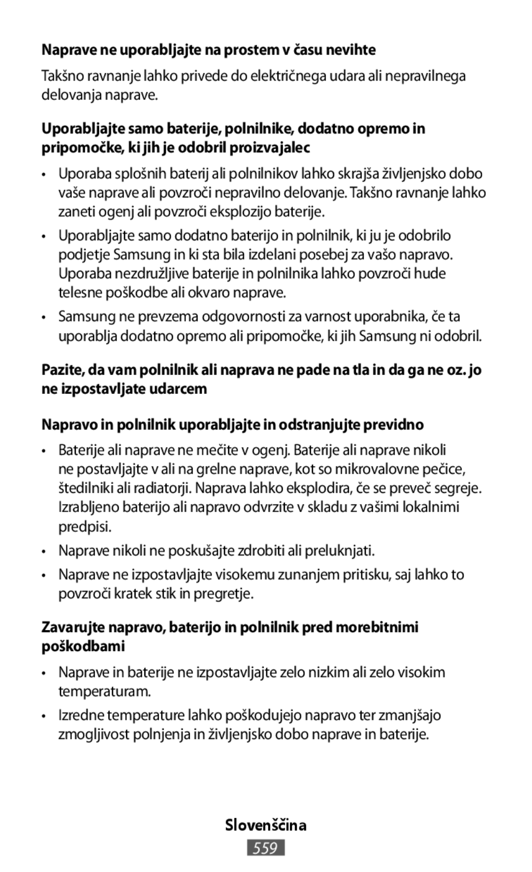 •Naprave nikoli ne poskušajte zdrobiti ali preluknjati On-Ear Headphones Level On Wireless Headphones