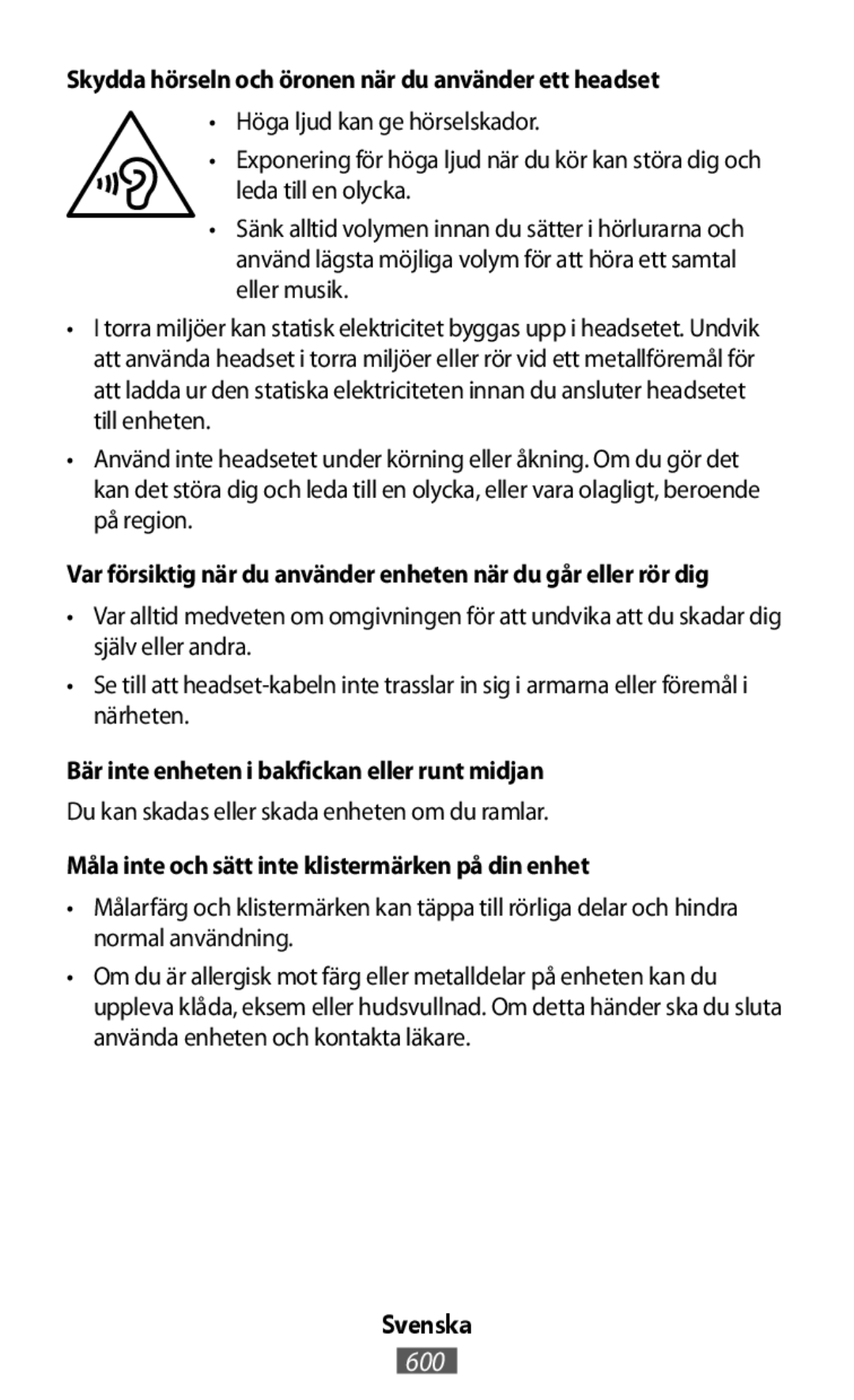 Måla inte och sätt inte klistermärken på din enhet On-Ear Headphones Level On Wireless Headphones