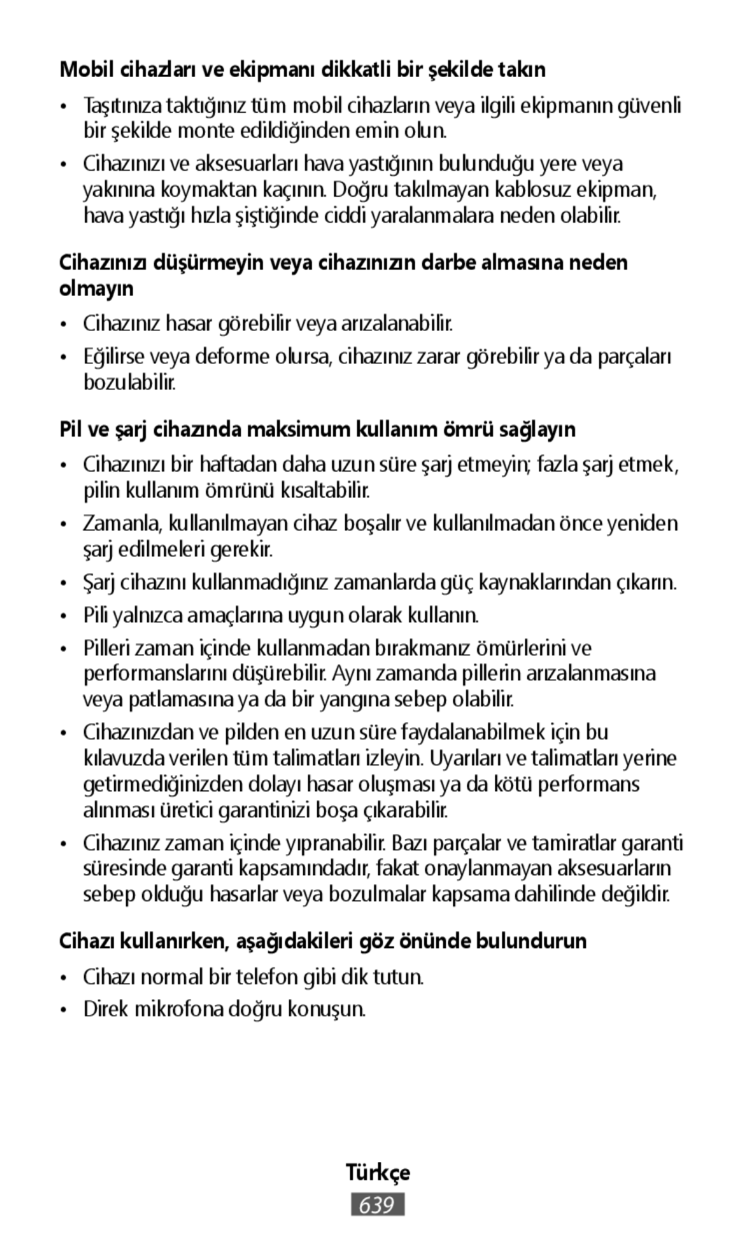 Cihazı kullanırken, aşağıdakileri göz önünde bulundurun On-Ear Headphones Level On Wireless Headphones