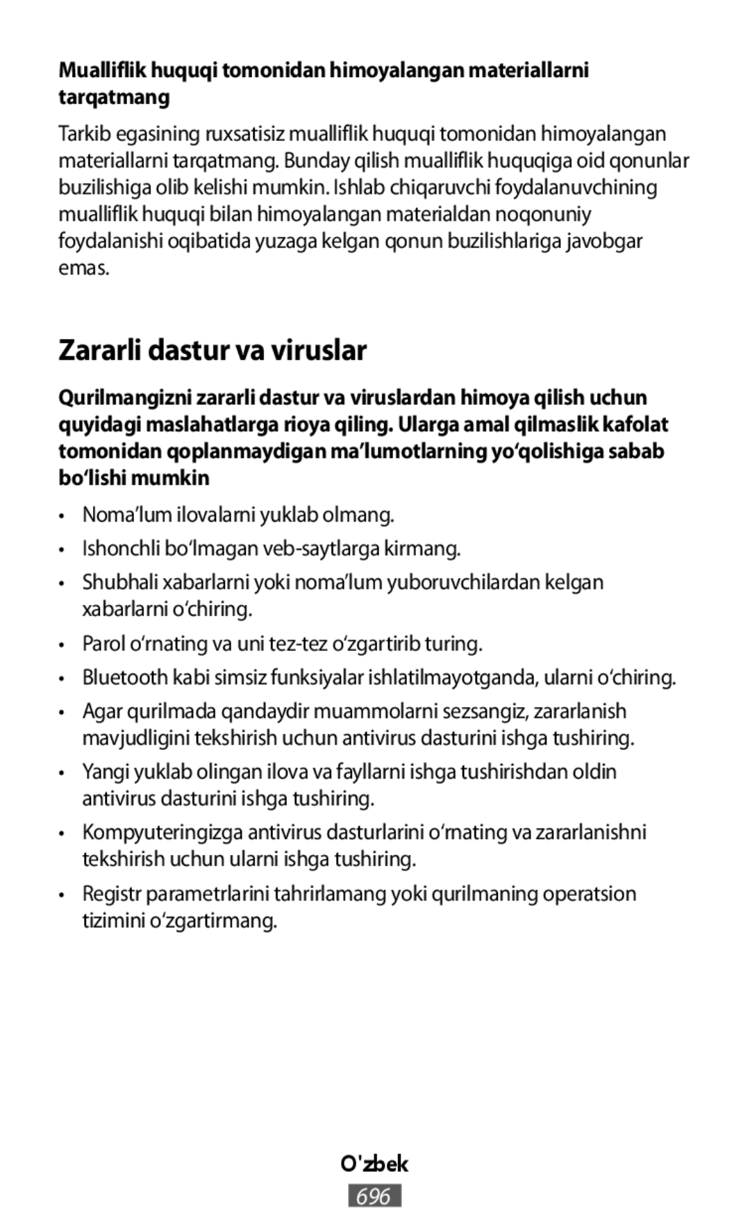 •Noma’lum ilovalarni yuklab olmang •Ishonchli bo‘lmagan veb-saytlargakirmang