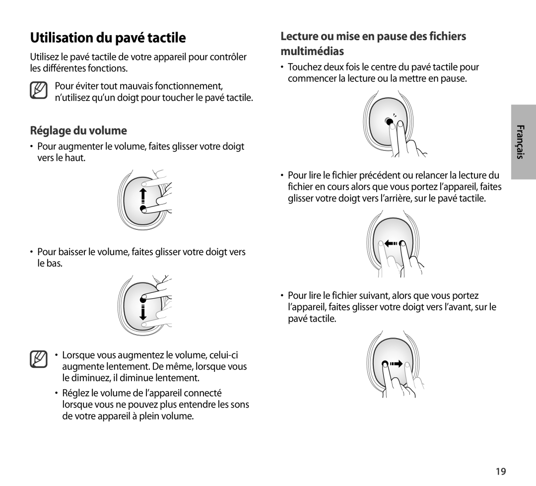 Pour lire le fichier précédent ou relancer la lecture du fichier en cours alors que vous portez l’appareil, faites