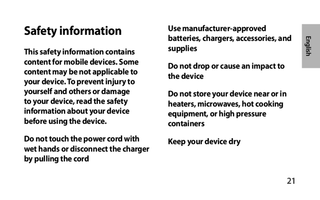 Keep your device dry Box Level Box