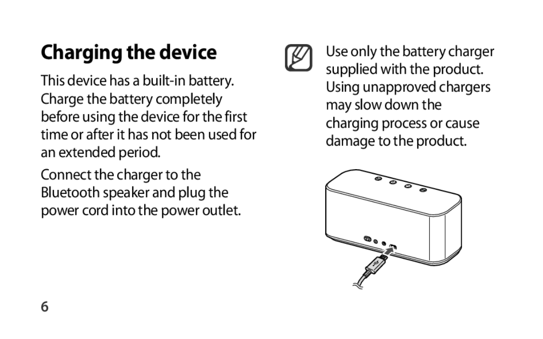 Charging the device Box Level Box