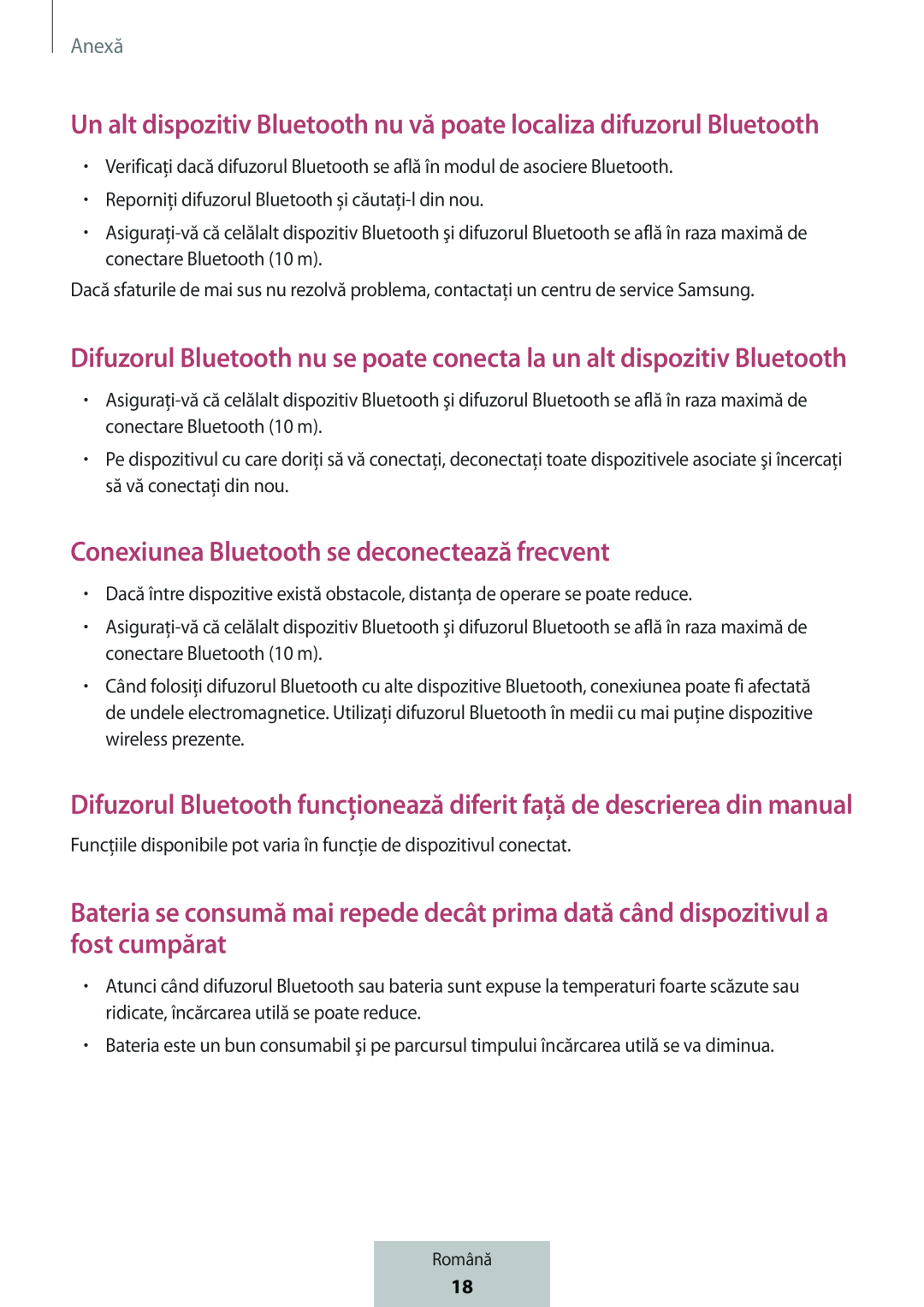 Un alt dispozitiv Bluetooth nu vă poate localiza difuzorul Bluetooth Difuzorul Bluetooth nu se poate conecta la un alt dispozitiv Bluetooth