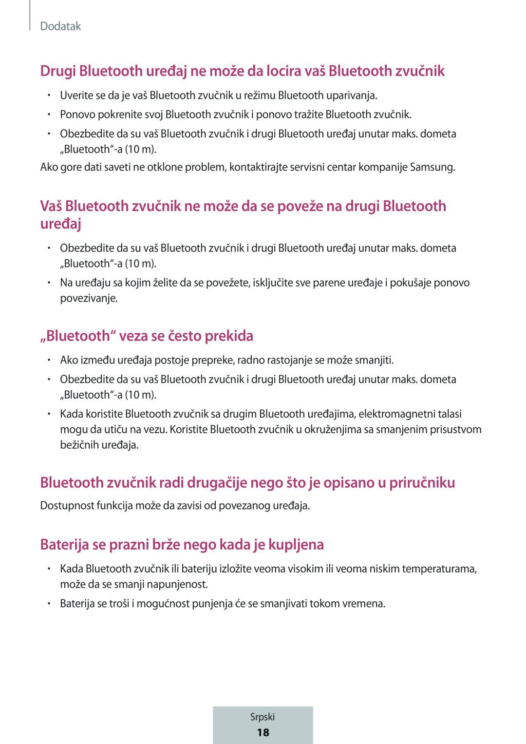 Drugi Bluetooth uređaj ne može da locira vaš Bluetooth zvučnik Bluetooth zvučnik radi drugačije nego što je opisano u priručniku