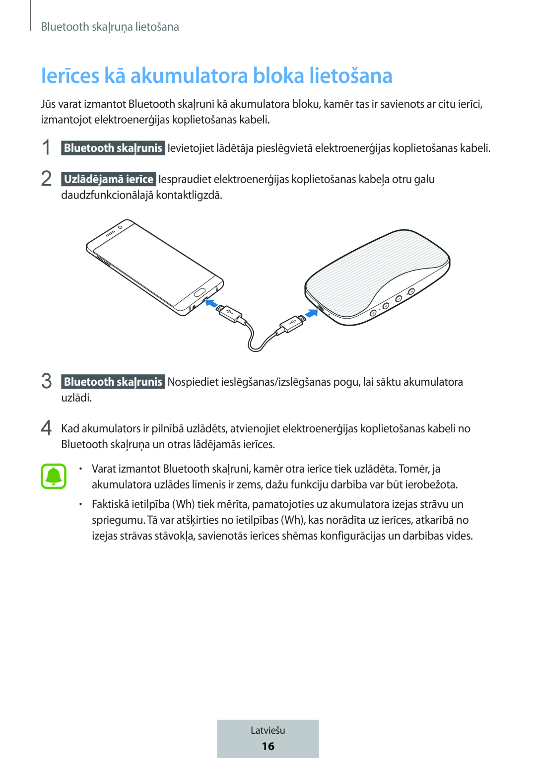 Ierīces kā akumulatora bloka lietošana