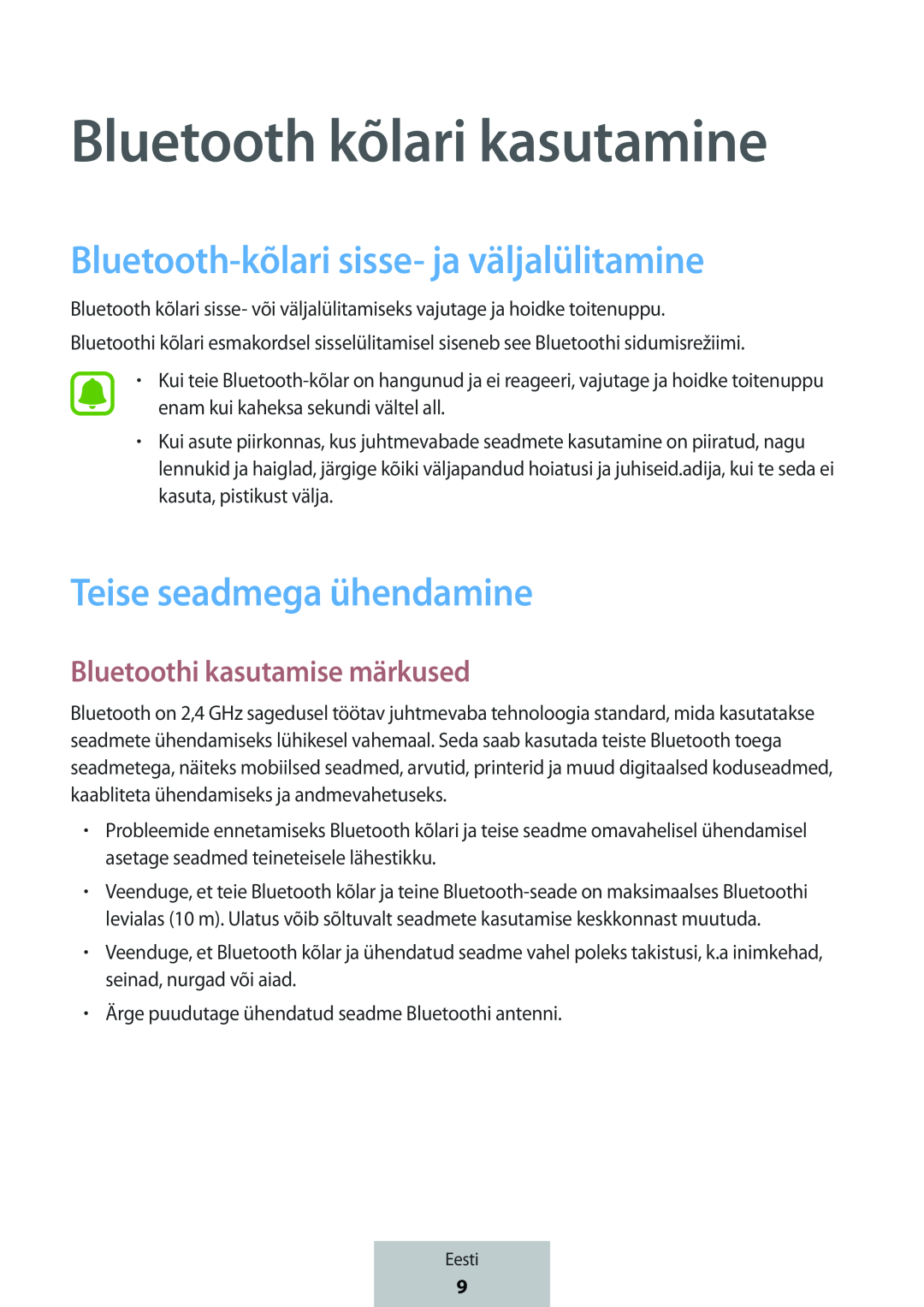 Bluetooth-kõlarisisse- ja väljalülitamine Teise seadmega ühendamine