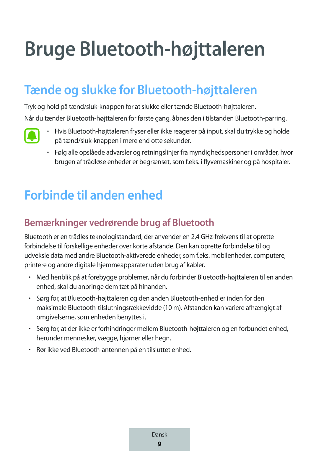 Tænde og slukke for Bluetooth-højttaleren Forbinde til anden enhed