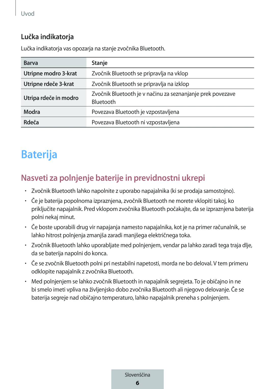 Lučka indikatorja Nasveti za polnjenje baterije in previdnostni ukrepi