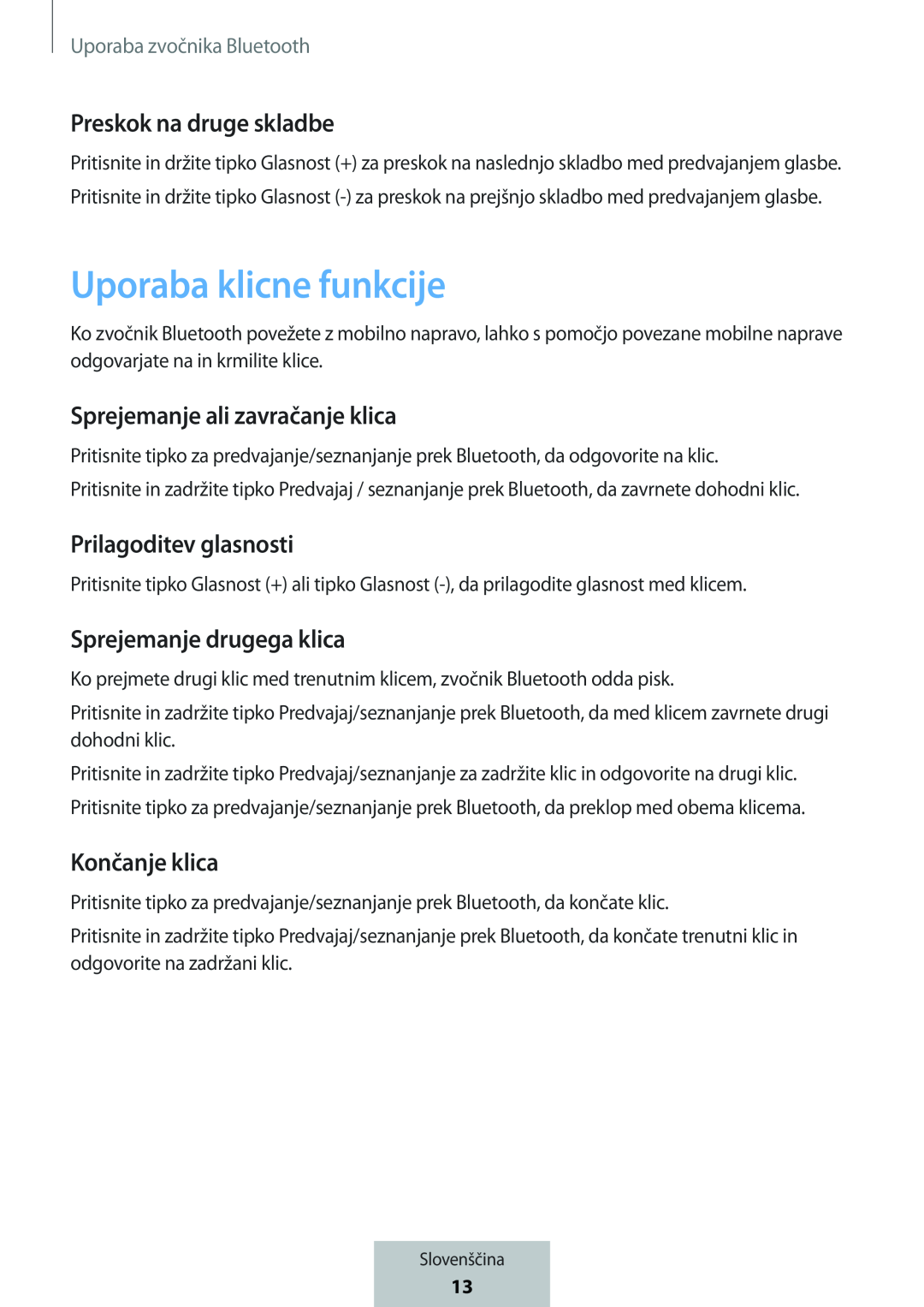 Uporaba klicne funkcije Preskok na druge skladbe