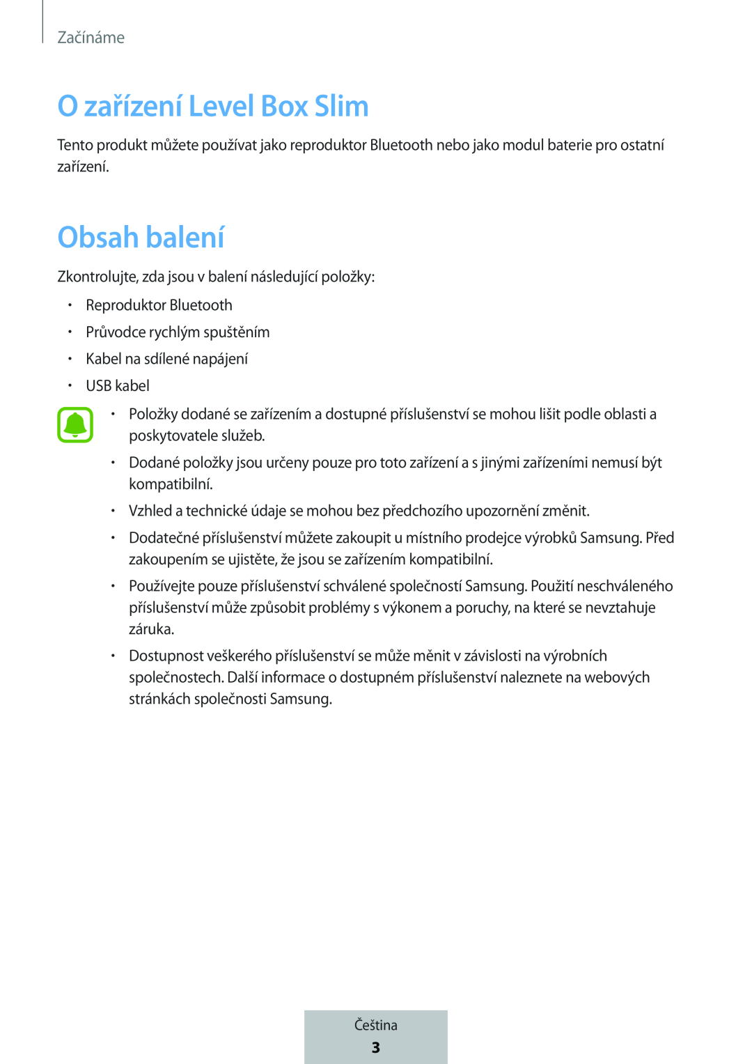 Obsah balení Box Level Box Slim