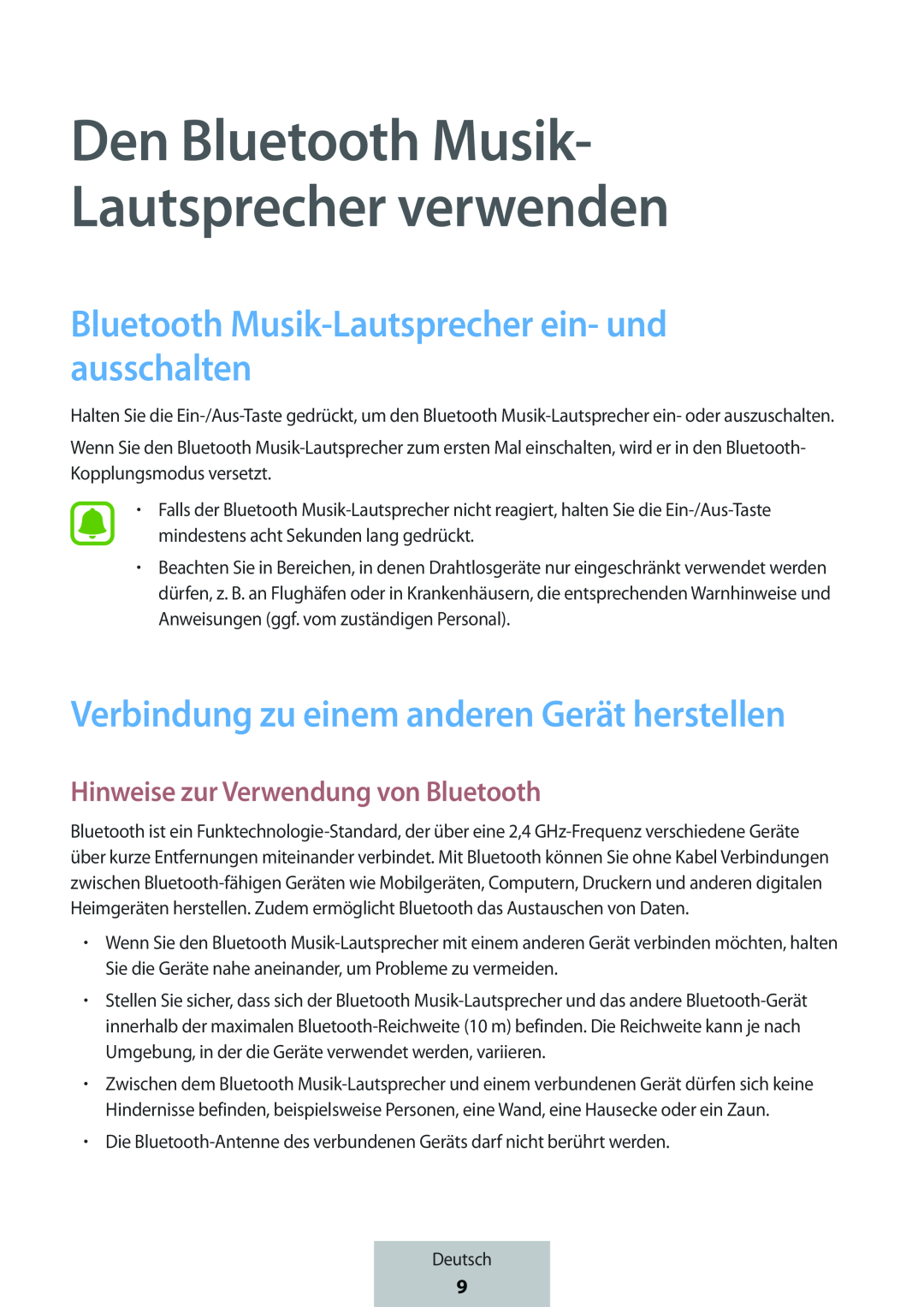 Hinweise zur Verwendung von Bluetooth Bluetooth Musik-Lautsprecherein- und ausschalten