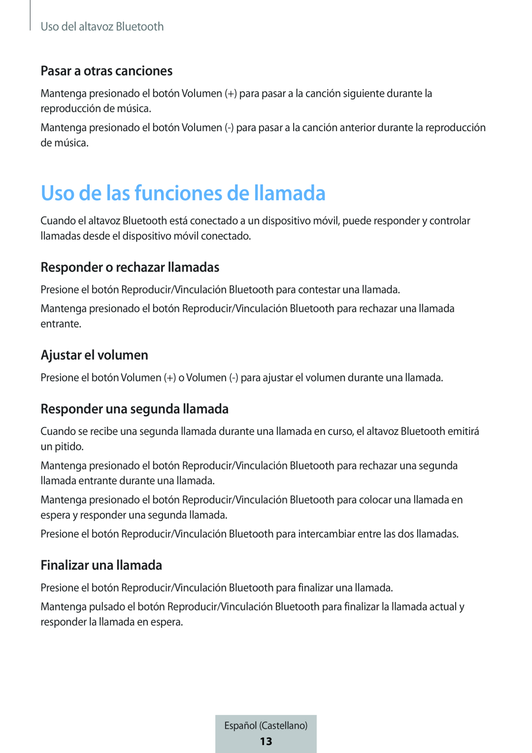 Uso de las funciones de llamada Pasar a otras canciones