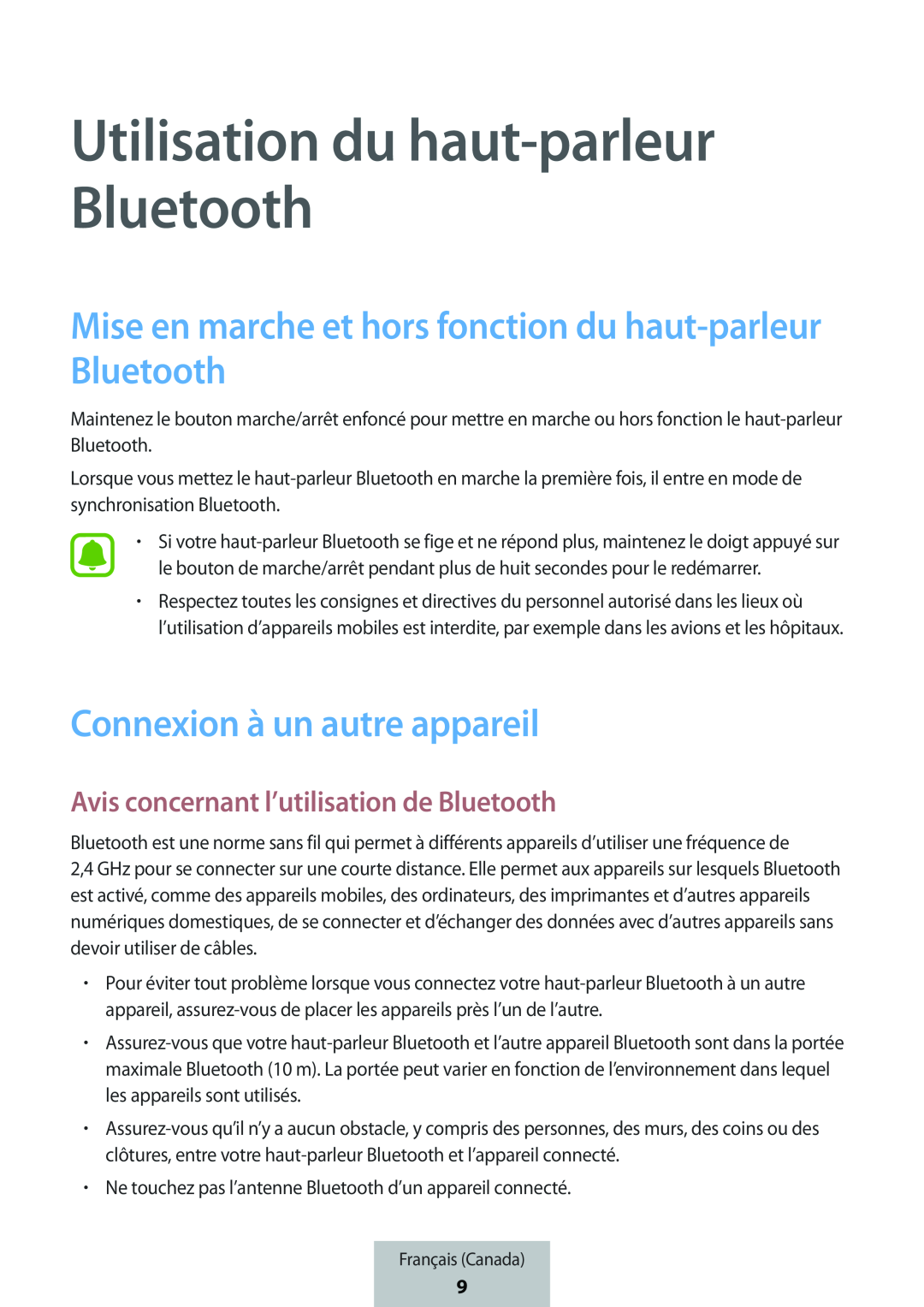 Mise en marche et hors fonction du haut-parleurBluetooth Connexion à un autre appareil