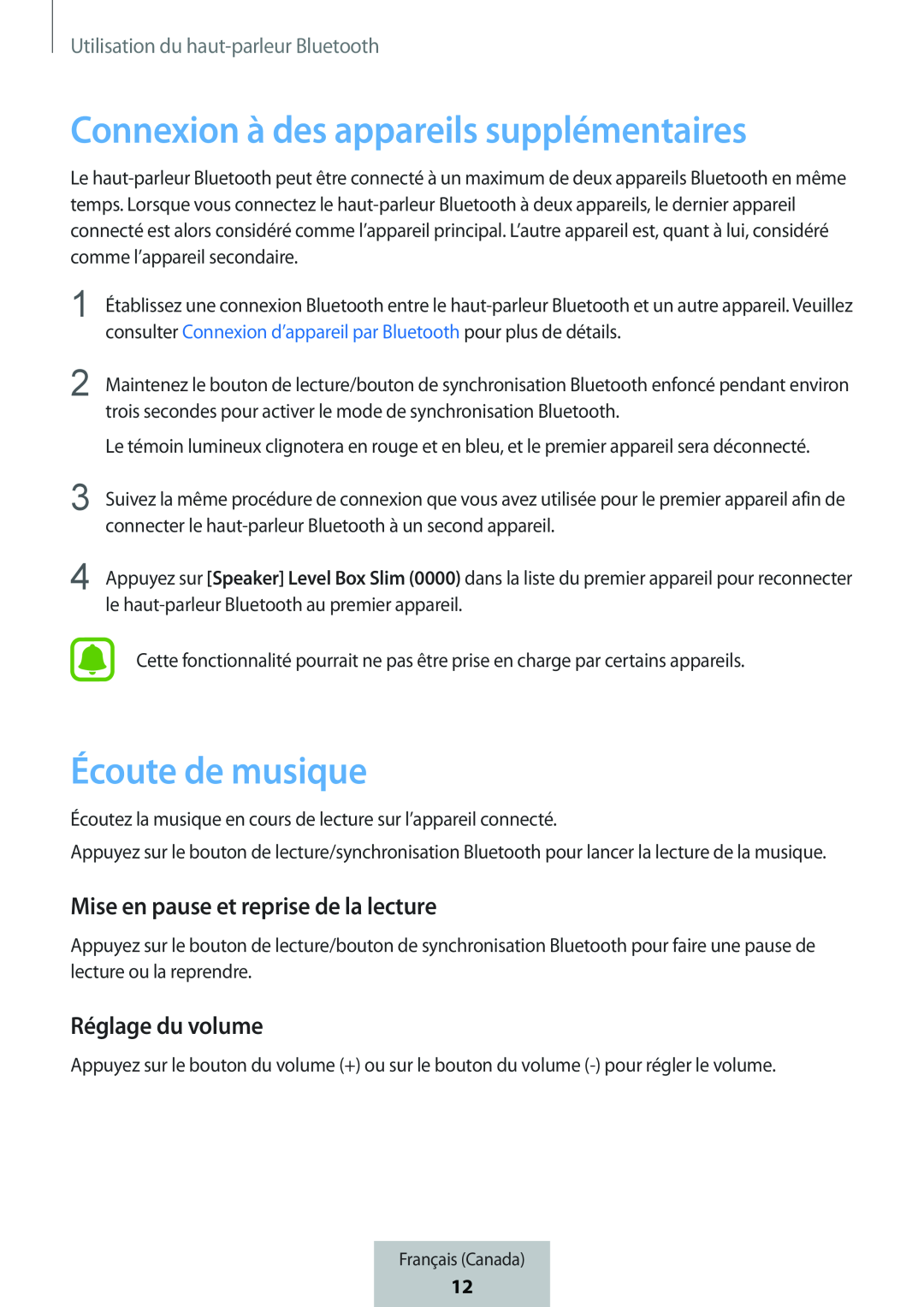 Connexion à des appareils supplémentaires Écoute de musique