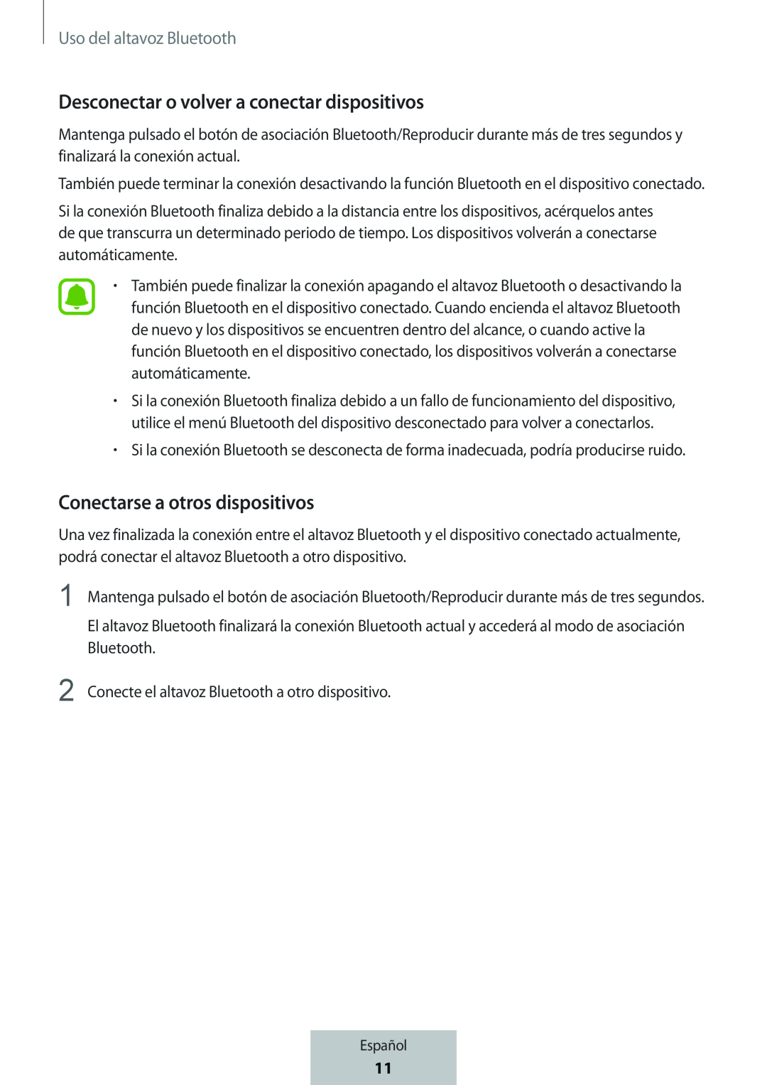 Desconectar o volver a conectar dispositivos Conectarse a otros dispositivos