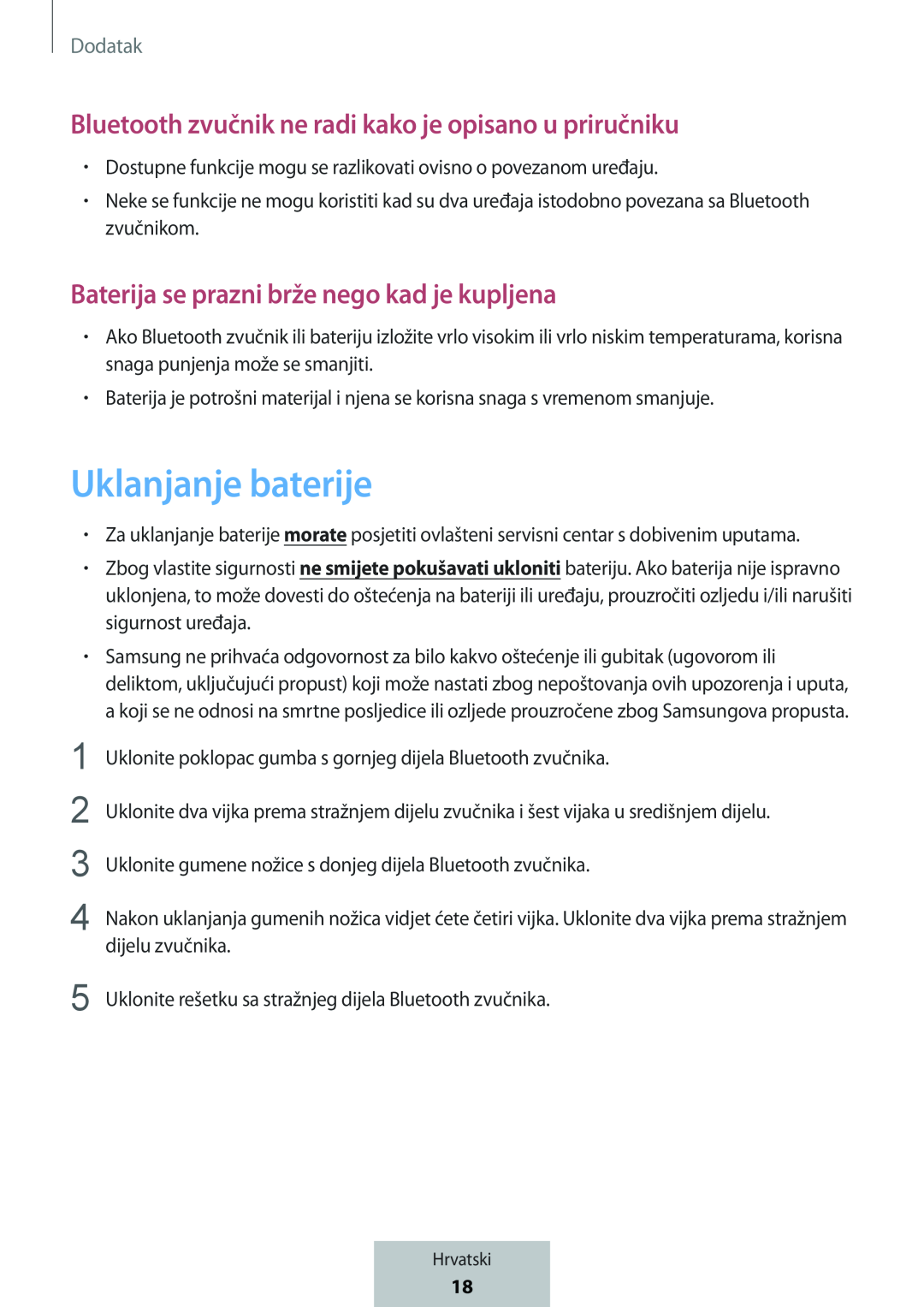 Uklanjanje baterije Bluetooth zvučnik ne radi kako je opisano u priručniku