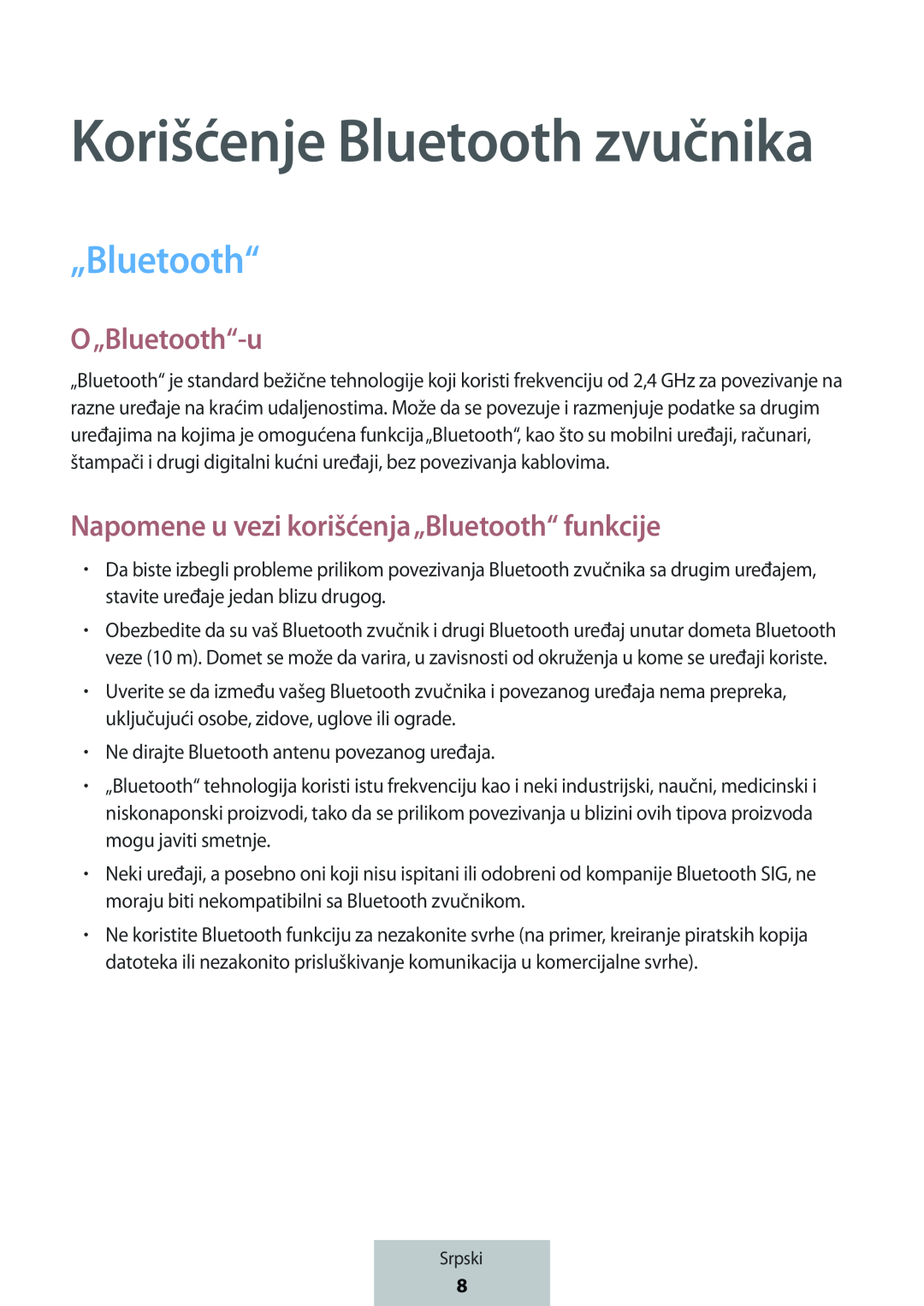 O„Bluetooth“-u Napomene u vezi korišćenja„Bluetooth“ funkcije