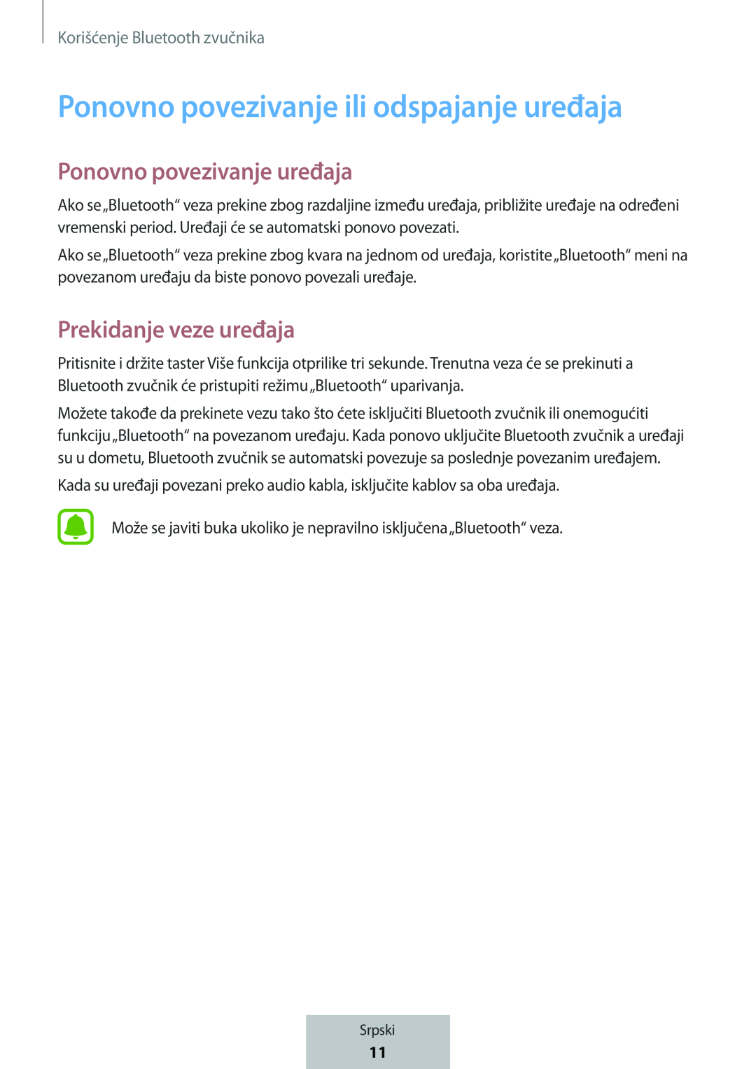 Ponovno povezivanje ili odspajanje uređaja Ponovno povezivanje uređaja