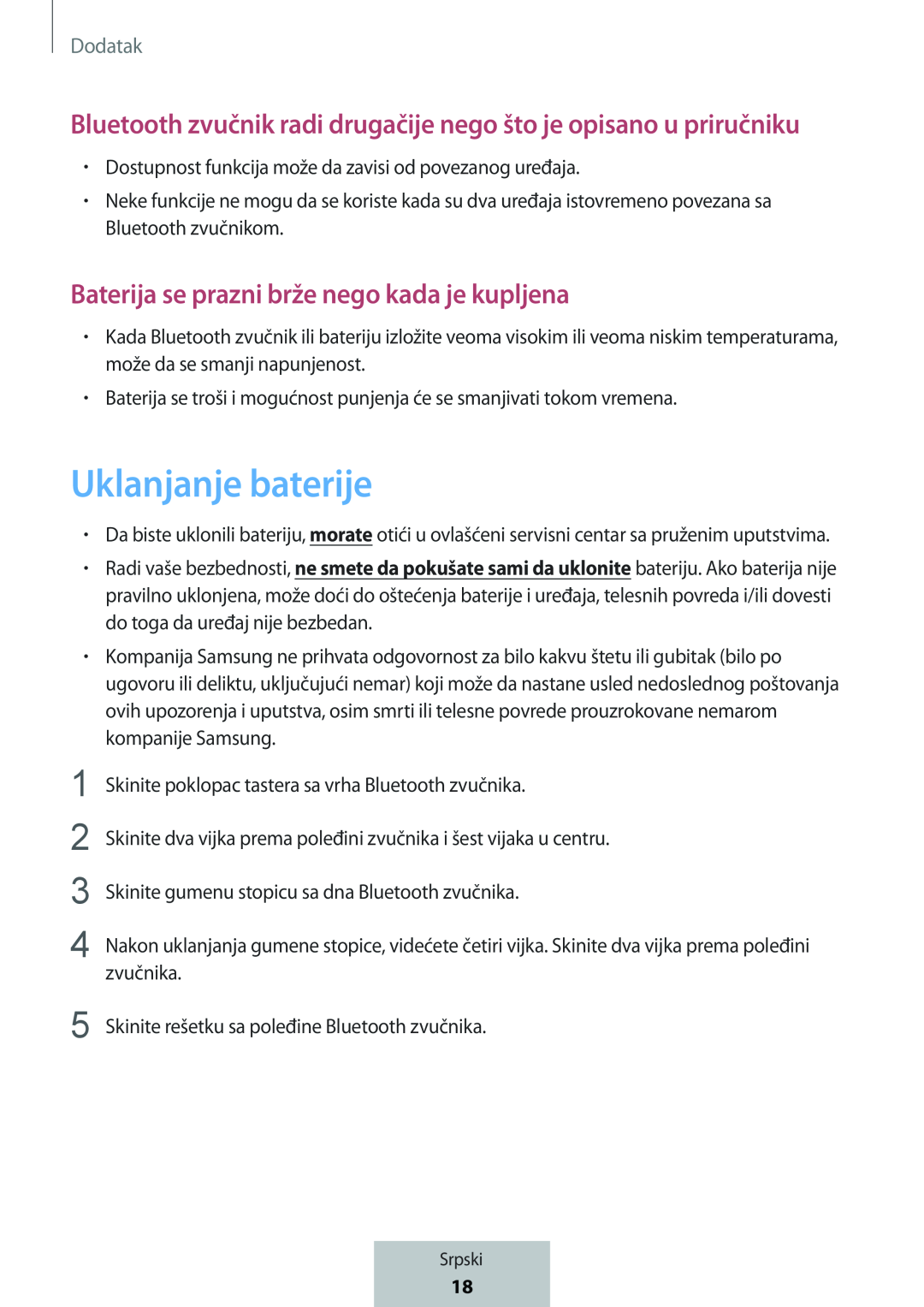 Bluetooth zvučnik radi drugačije nego što je opisano u priručniku Baterija se prazni brže nego kada je kupljena