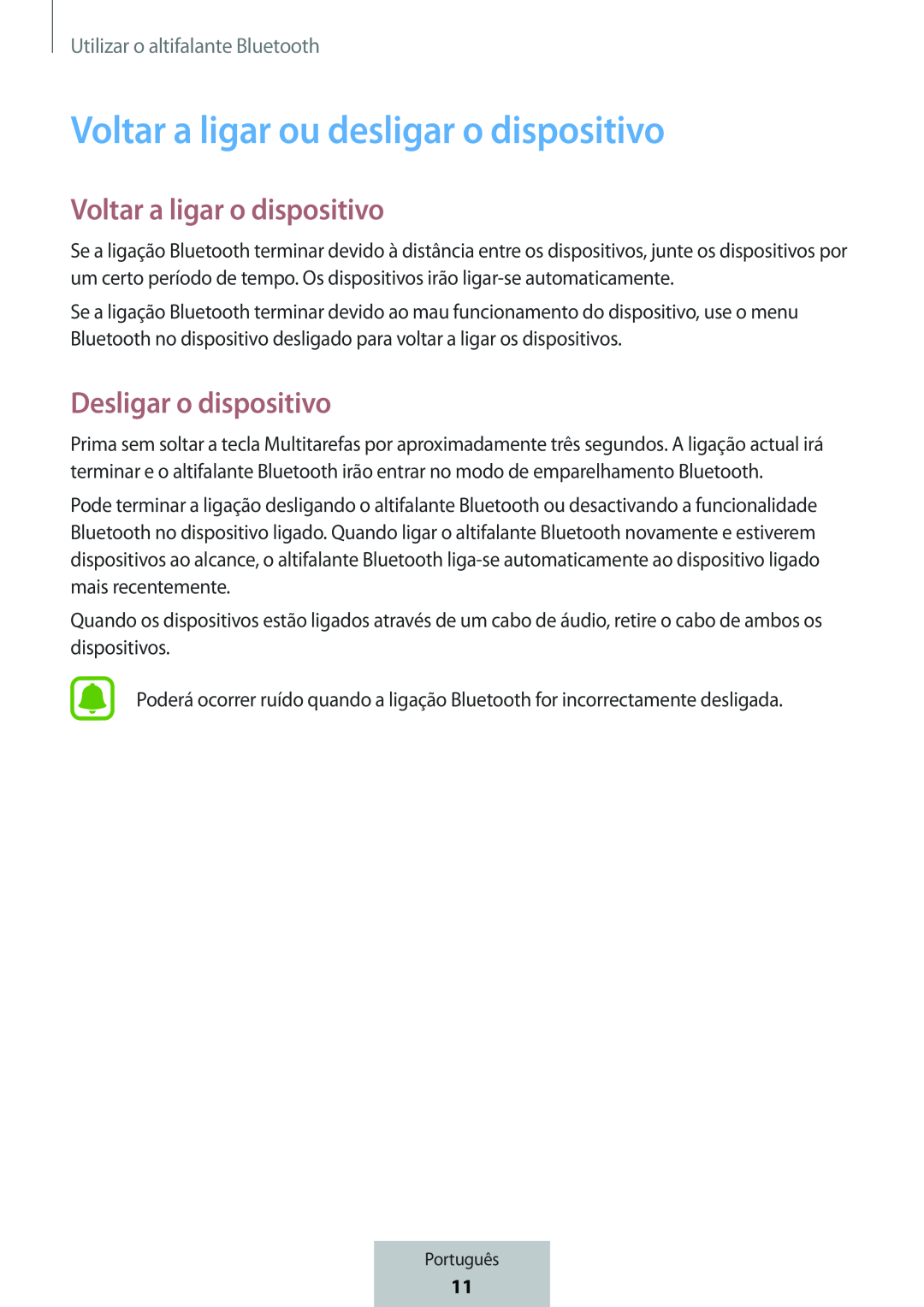 Voltar a ligar ou desligar o dispositivo Voltar a ligar o dispositivo