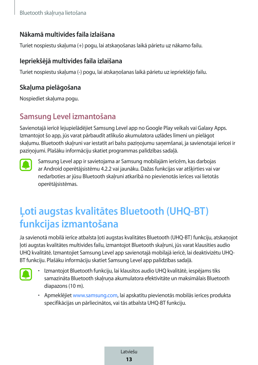 Ļoti augstas kvalitātes Bluetooth (UHQ-BT)funkcijas izmantošana Nākamā multivides faila izlaišana