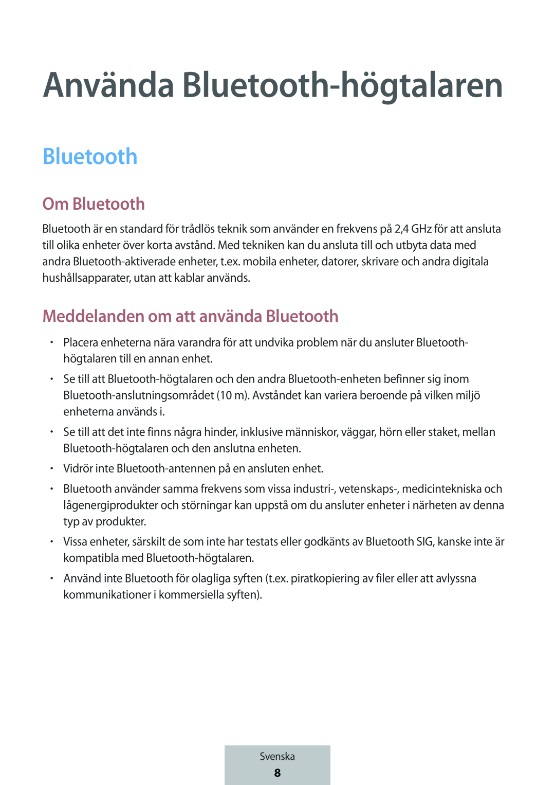 Om Bluetooth Meddelanden om att använda Bluetooth