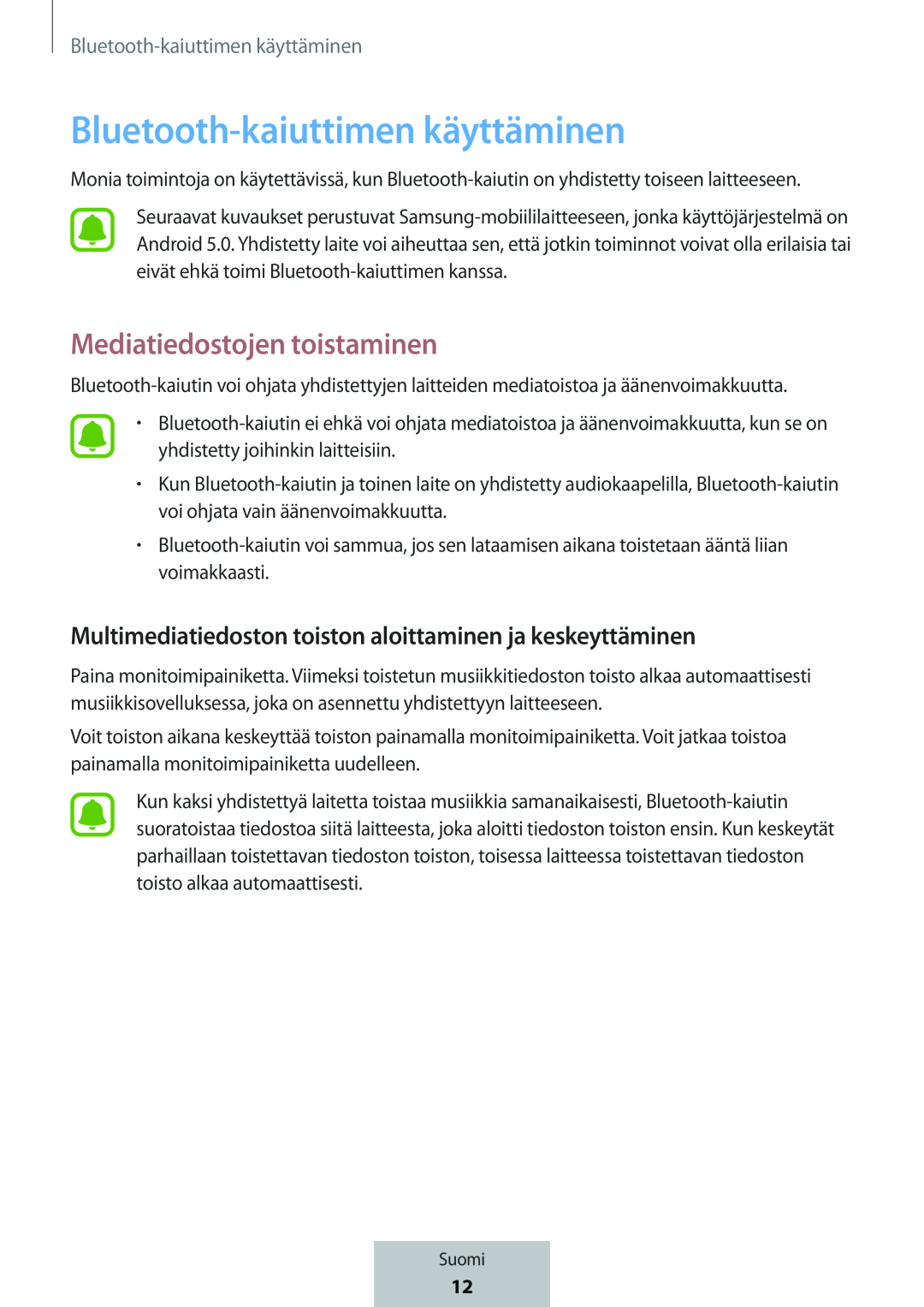 Multimediatiedoston toiston aloittaminen ja keskeyttäminen Box Level Box PRO