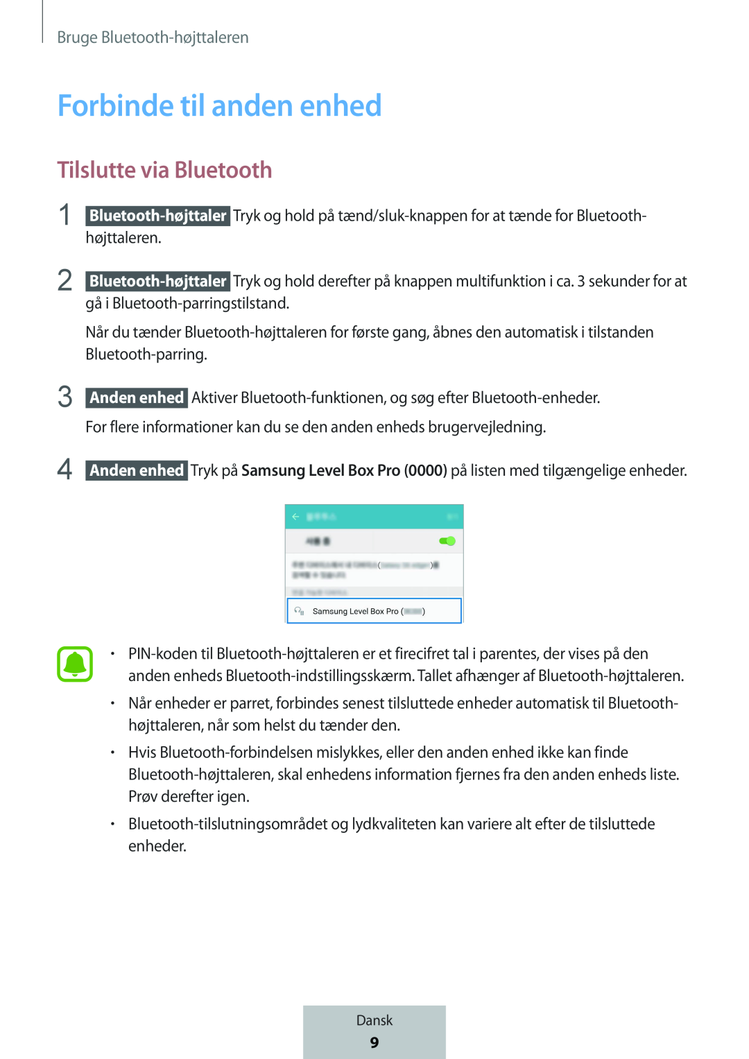 Forbinde til anden enhed Tilslutte via Bluetooth