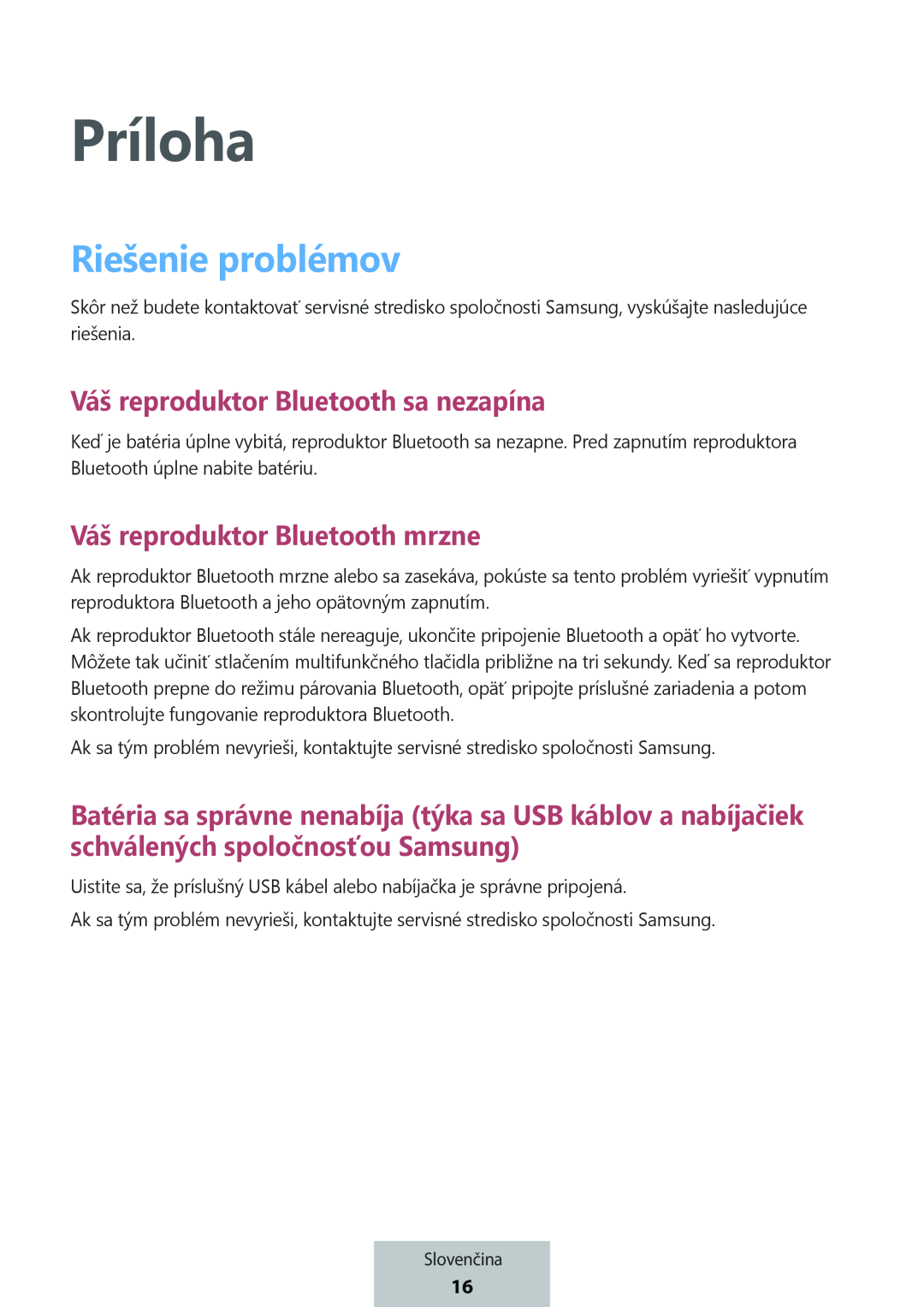 Príloha Váš reproduktor Bluetooth sa nezapína