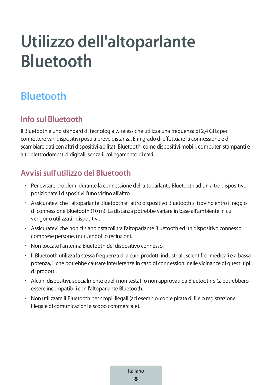 Info sul Bluetooth Avvisi sull'utilizzo del Bluetooth