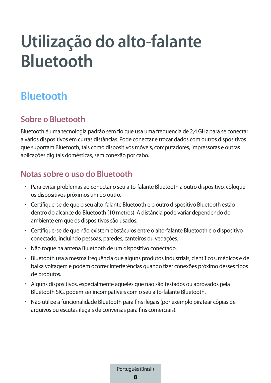 Utilização do alto-falanteBluetooth Sobre o Bluetooth