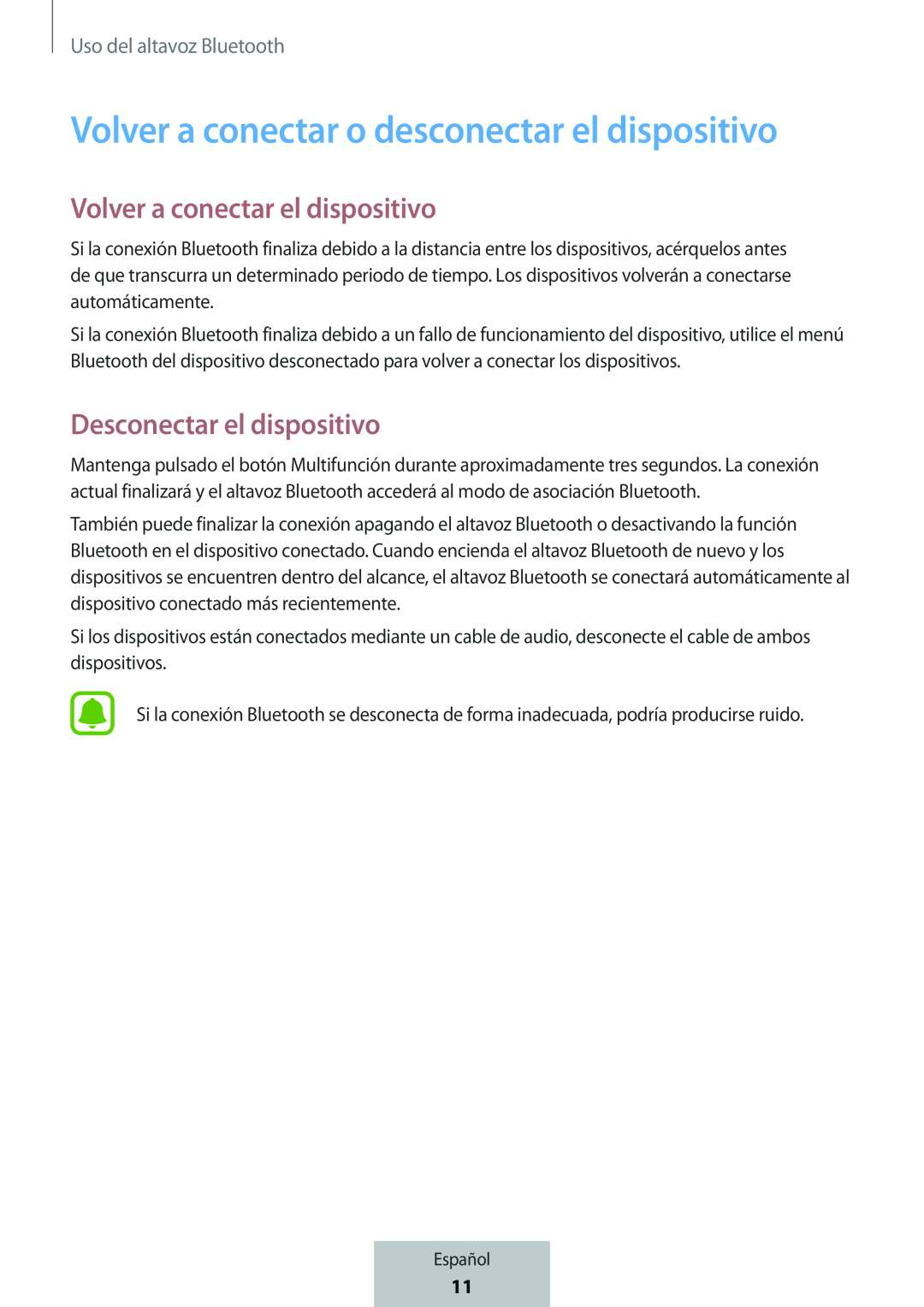 Volver a conectar el dispositivo Desconectar el dispositivo