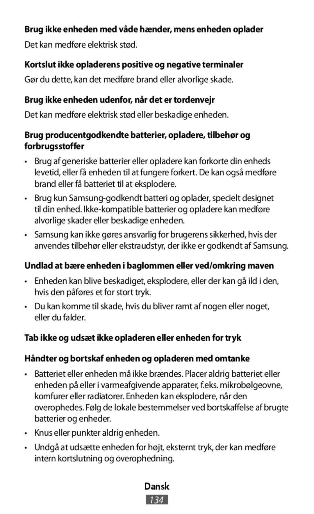 Tab ikke og udsæt ikke opladeren eller enheden for tryk Box Level Box Mini