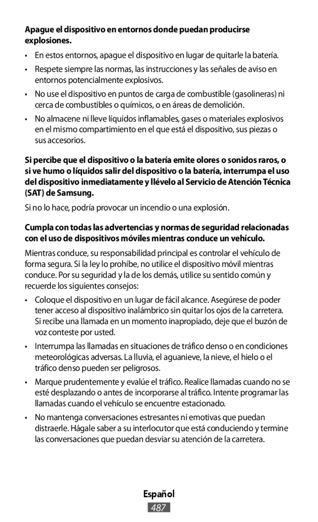 Apague el dispositivo en entornos donde puedan producirse explosiones Español