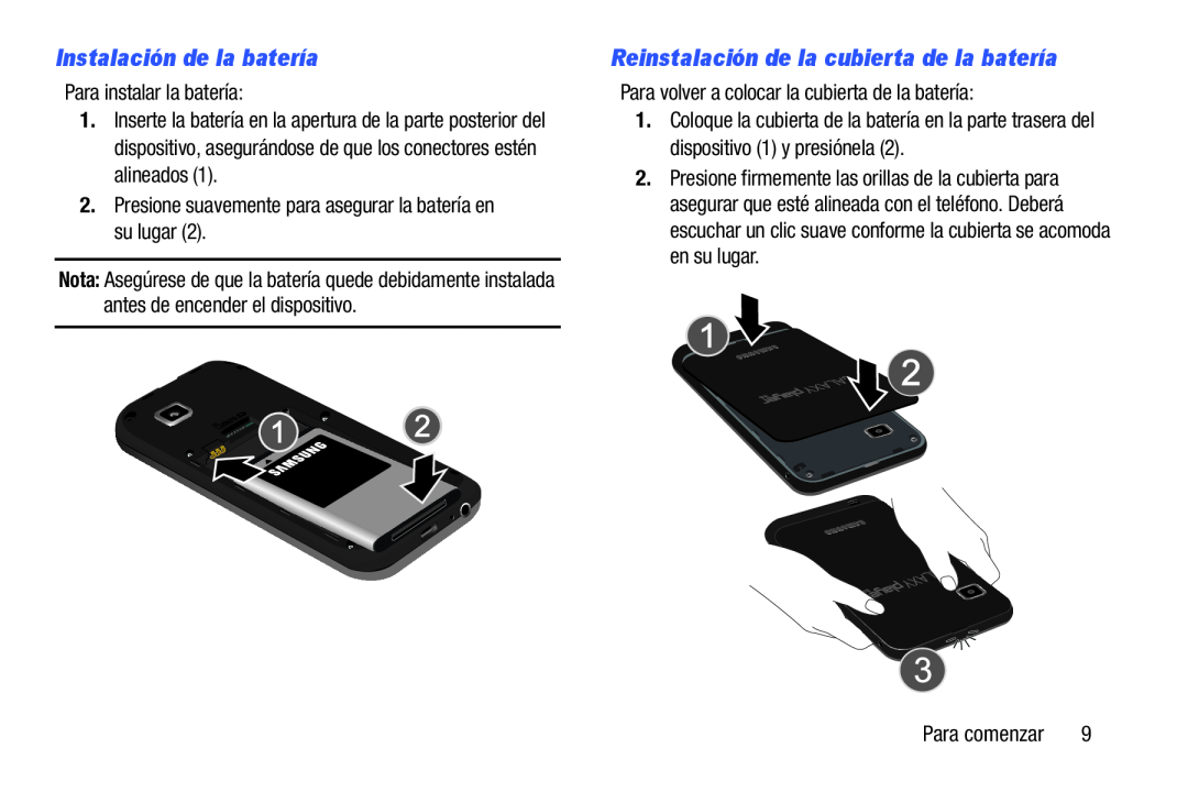 Para instalar la batería: 2.Presione suavemente para asegurar la batería en su lugar (2)