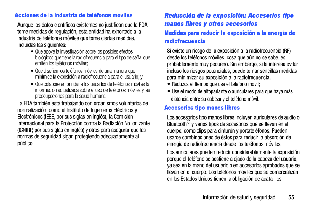 Medidas para reducir la exposición a la energía de radiofrecuencia Accesorios tipo manos libres