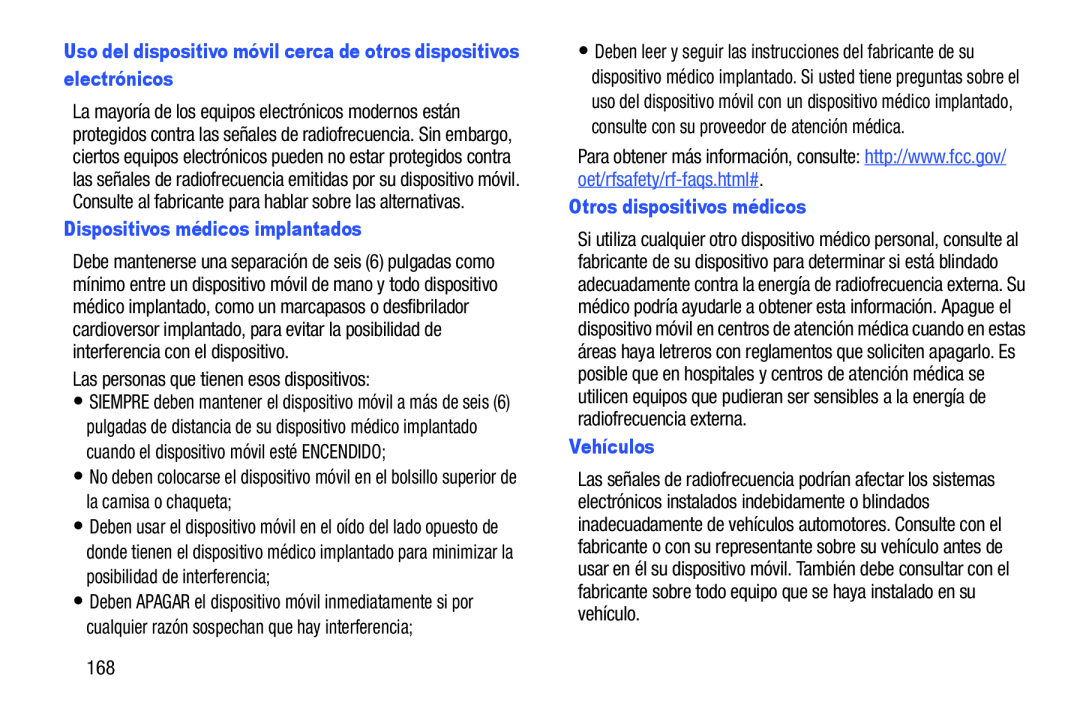 Uso del dispositivo móvil cerca de otros dispositivos electrónicos Dispositivos médicos implantados