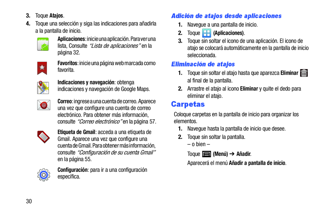 Configuración: para ir a una configuración específica Galaxy Player 3.6