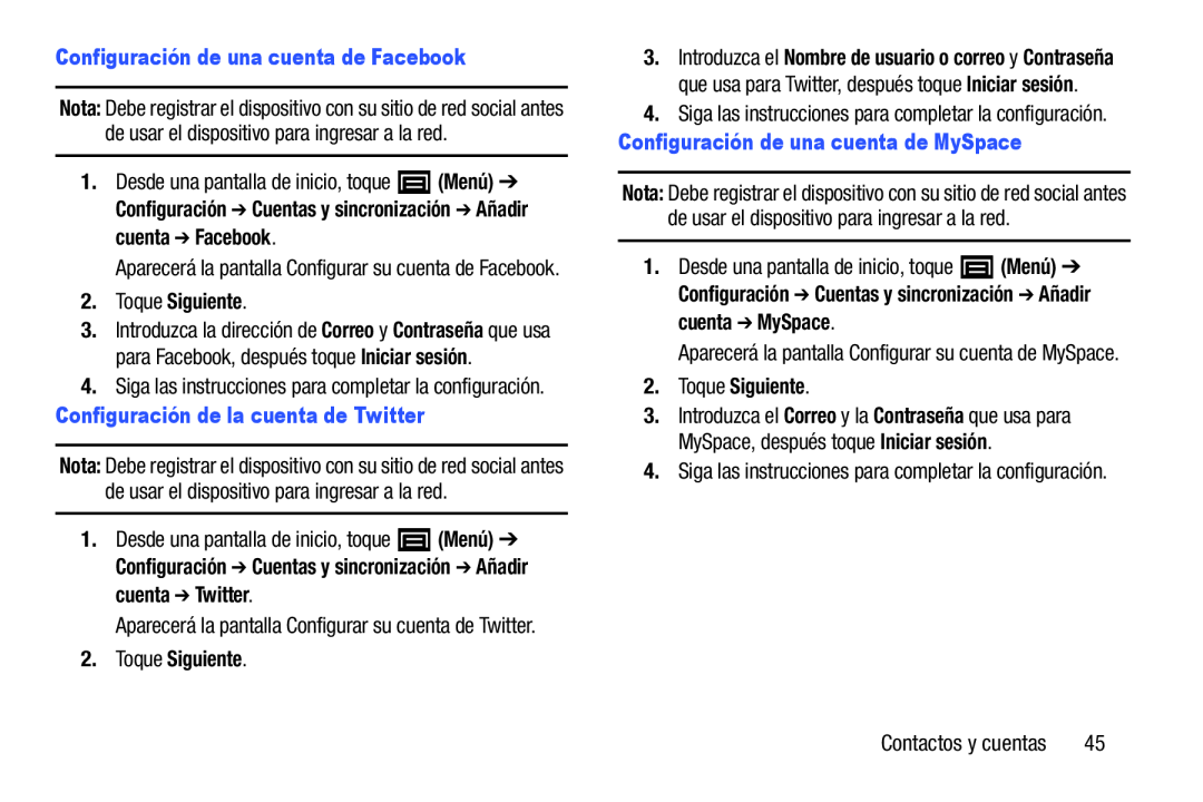 4.Siga las instrucciones para completar la configuración Configuración de una cuenta de Facebook