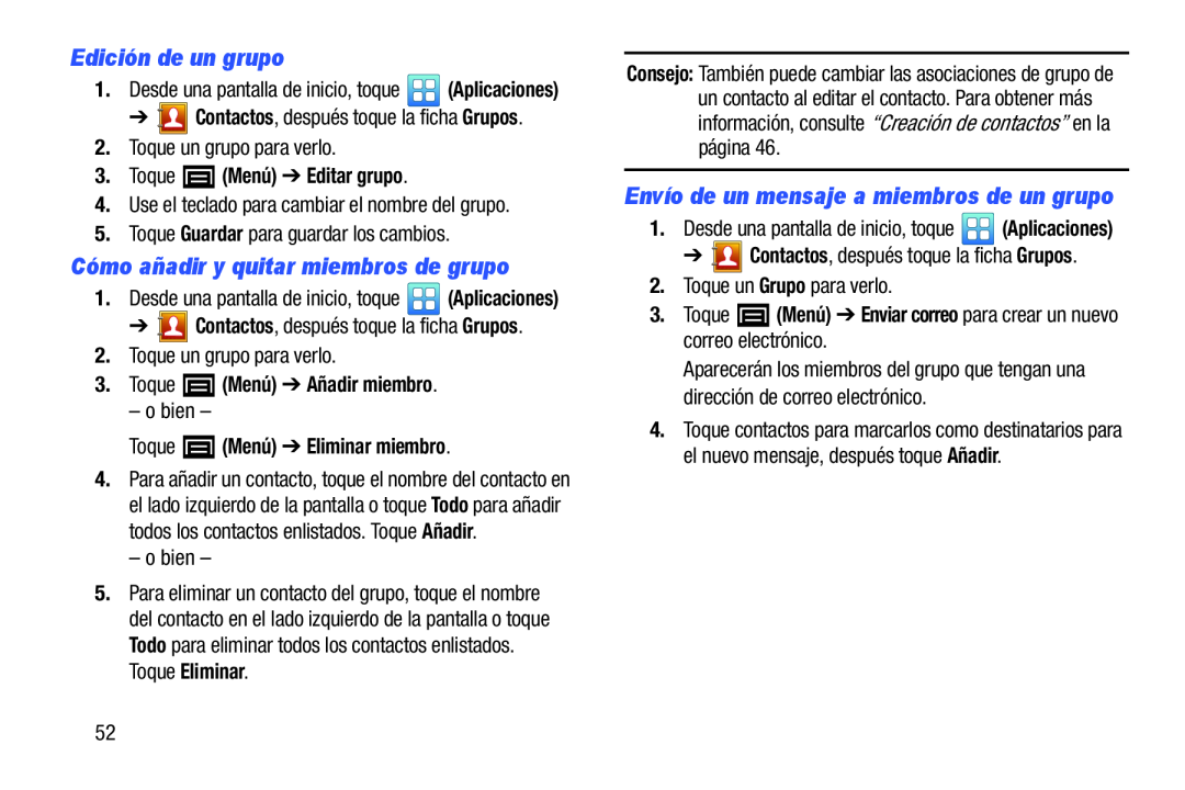 3.Toque (Menú) ➔ Añadir miembro Galaxy Player 3.6