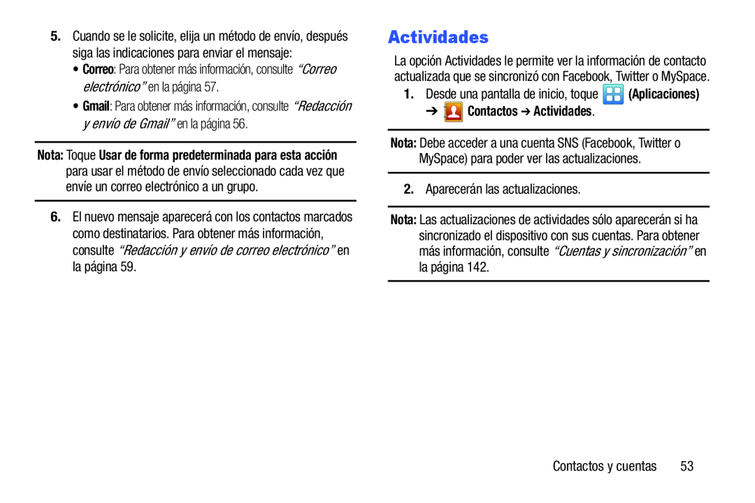 ➔ Contactos ➔ Actividades Galaxy Player 3.6