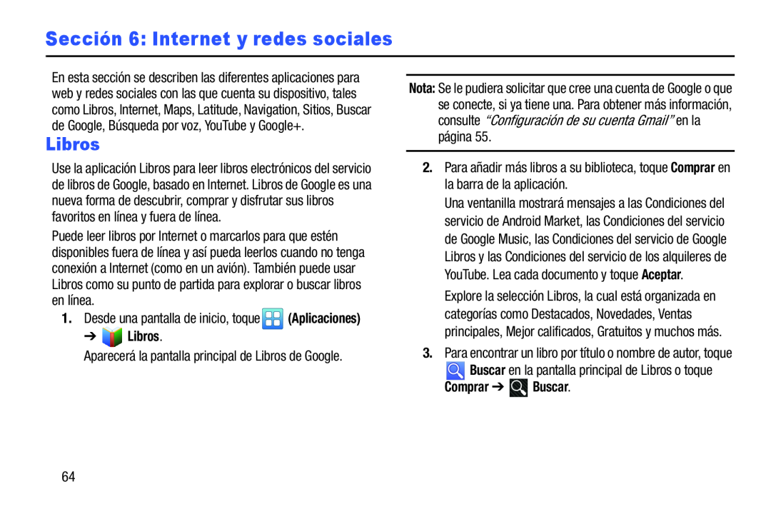 Sección 6: Internet y redes sociales Galaxy Player 4.0