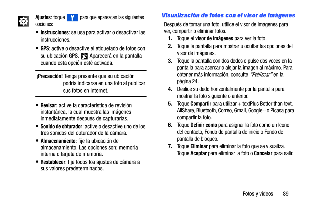 Ajustes: toque para que aparezcan las siguientes opciones: Galaxy Player 5.0