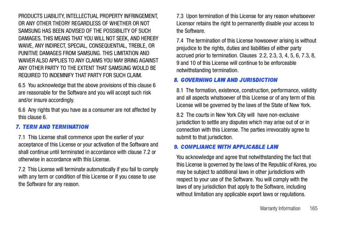 8.GOVERNING LAW AND JURISDICTION Galaxy Player 4.0