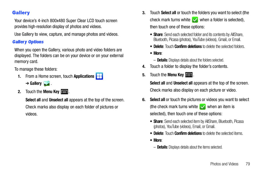 –Details: Displays details about the folders selected Galaxy Player 4.0