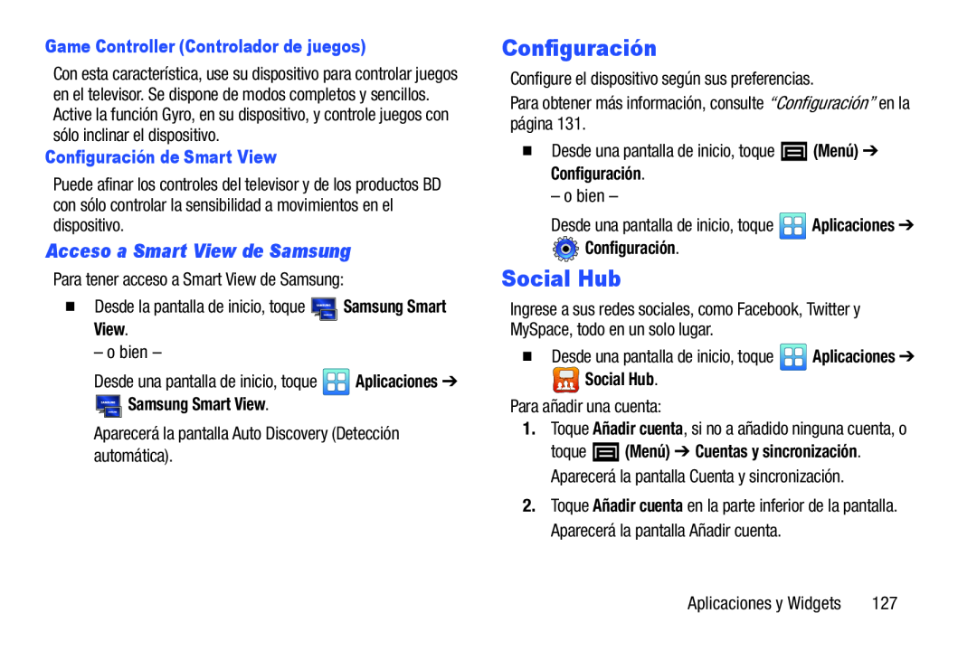 Acceso a Smart View de Samsung Configuración