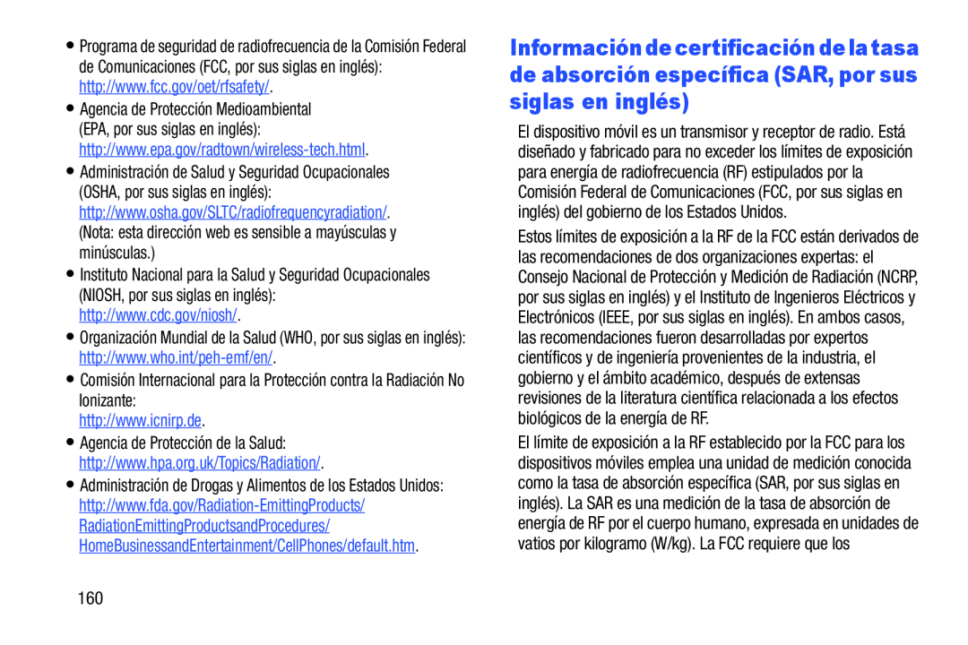 http://www.cdc.gov/niosh Organización Mundial de la Salud (WHO, por sus siglas en inglés):