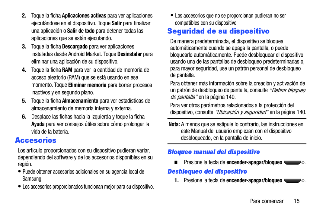 Bloqueo manual del dispositivo Desbloqueo del dispositivo